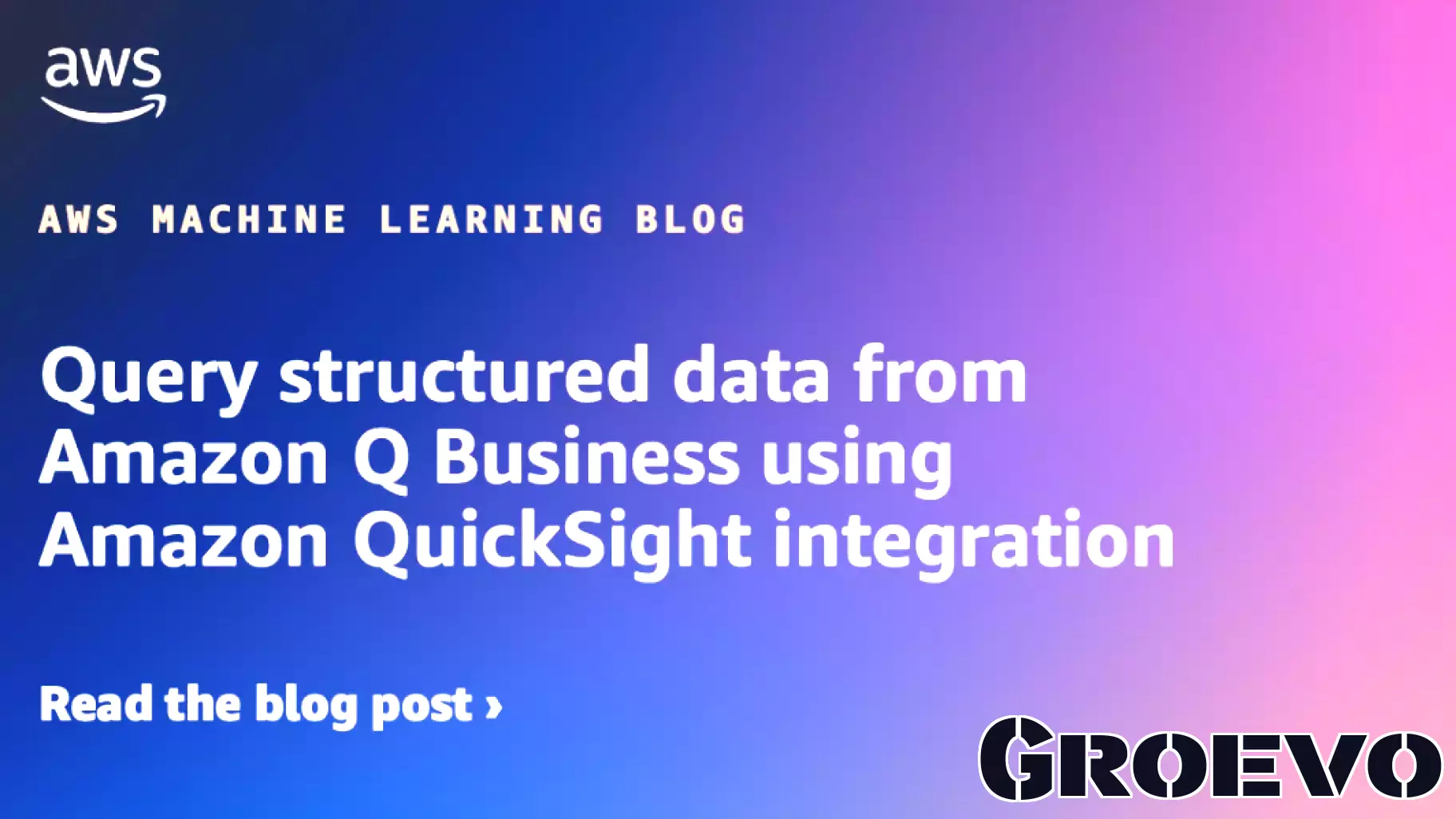 Unified Data Querying with Amazon Q Business and QuickSight